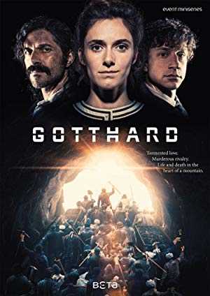 Gotthard - TV Series