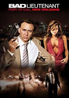Bad Lieutenant: Port of Call New Orleans - Movie