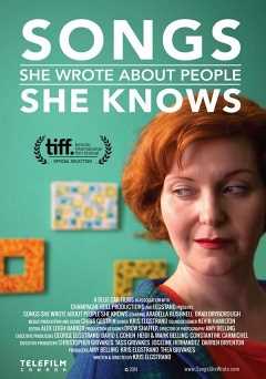 Songs She Wrote About People She Knows - Movie