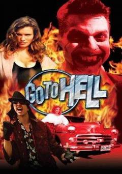 Go to Hell - Movie