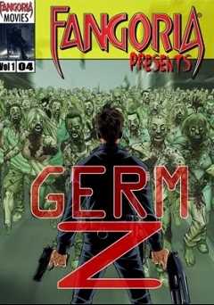 Fangoria Presents Germ Z - amazon prime