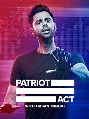 Patriot Act with Hasan Minhaj - netflix