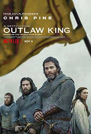 Outlaw King - Movie