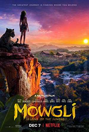 Mowgli: Legend of the Jungle - netflix