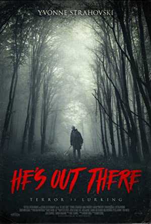 Hes Out There - netflix