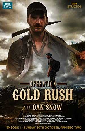 Operation Gold Rush - TV Series