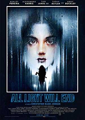 All Light Will End - Movie