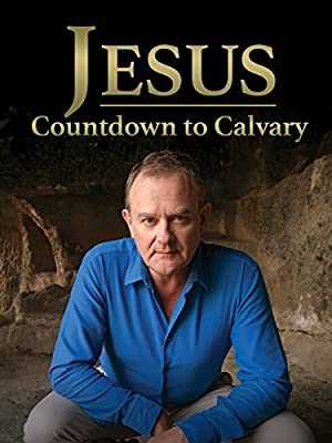 Jesus: Countdown to Calvary - netflix