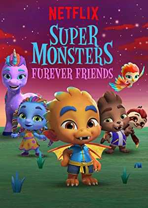 Super Monsters Furever Friends - netflix