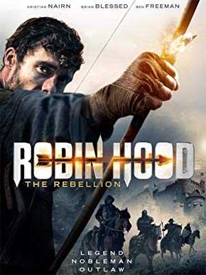 Robin Hood: The Rebellion - Movie