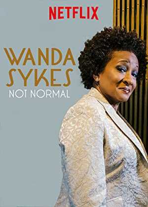 Wanda Sykes: Not Normal - netflix