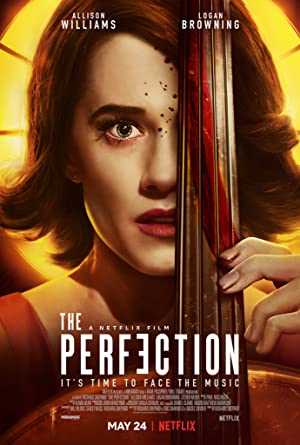 The Perfection - Movie