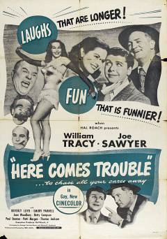 Here Comes Trouble - Movie