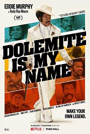 Dolemite Is My Name - Movie