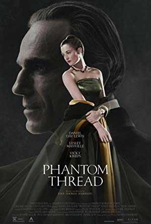 Phantom Thread - Movie