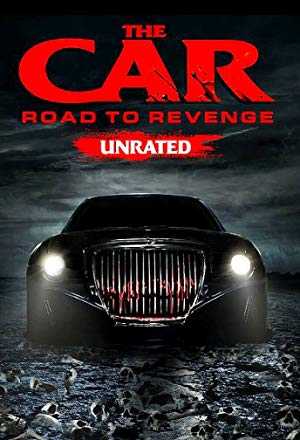 The Car: Road to Revenge - Movie