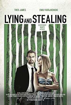 Lying and Stealing - Movie