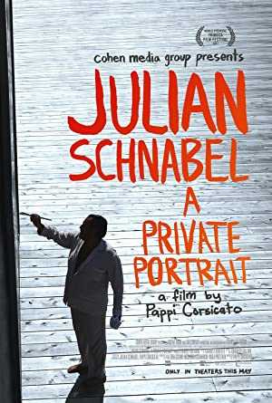 Julian Schnabel: A Private Portrait - Movie