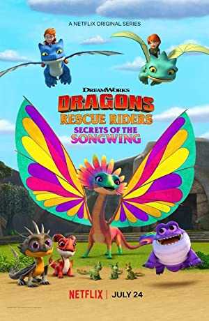Dragons: Rescue Riders: Secrets of the Songwing - Movie