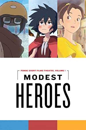 The Modest Heroes of Studio Ponoc - Movie