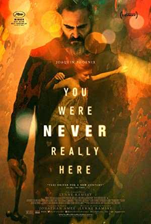 You Were Never Really Here - Movie