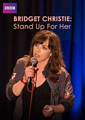 Bridget Christie: Stand Up for Her - Movie