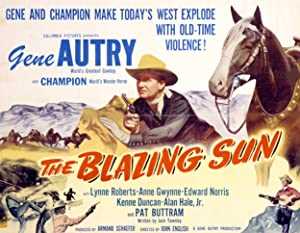 The Blazing Sun - Movie