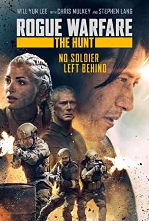 Rogue Warfare: The Hunt - Movie