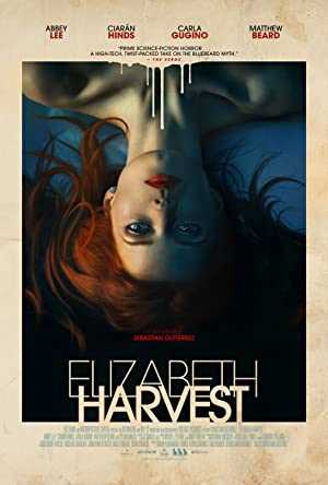Elizabeth Harvest - Movie