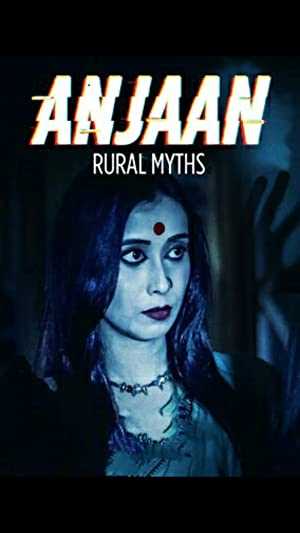 Anjaan: Rural Myths - TV Series