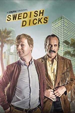 Swedish Dicks - TV Series