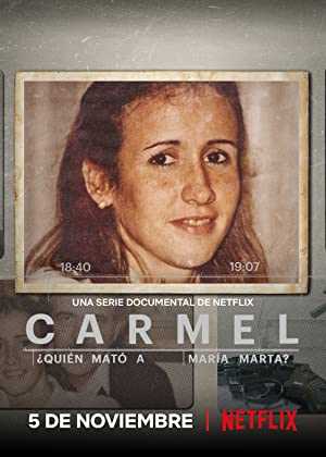 Carmel: Who Killed Maria Marta? - netflix