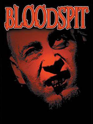 Bloodspit - Movie