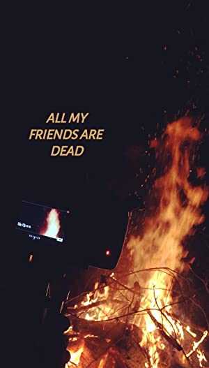 All My Friends Are Dead - netflix