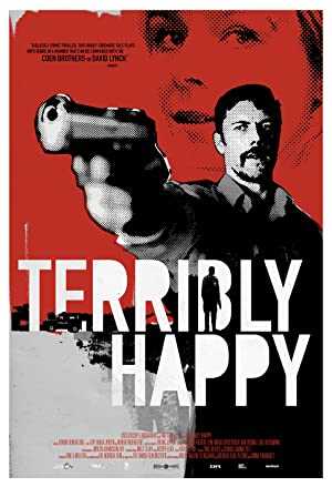 Terribly Happy - Movie