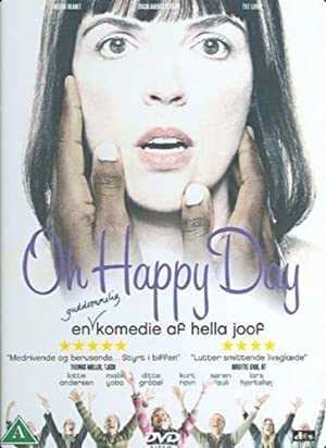 Oh Happy Day - Movie