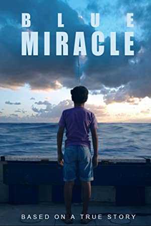 Blue Miracle - Movie