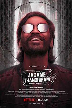 Jagame Thandhiram - Movie