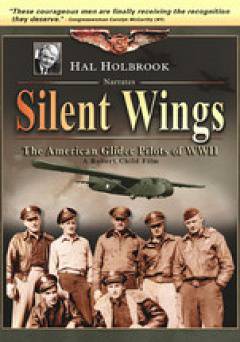 Silent Wings: The American Glider Pilots of WWII - Amazon Prime