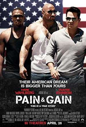Pain and Gain - Movie
