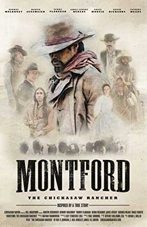 Montford: The Chickasaw Rancher - Movie