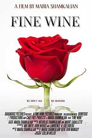 Fine Wine - Movie