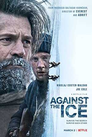 Against The Ice - Movie