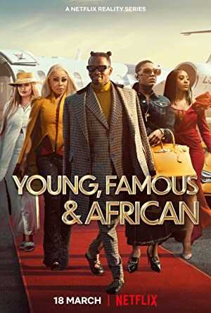 Young, Famous & African - TV Series