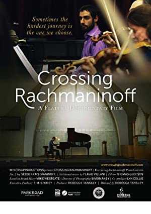 Crossing Rachmaninoff - netflix