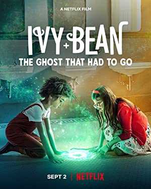 Ivy + Bean: The Ghost That Had to Go - netflix