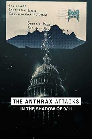 The Anthrax Attacks - netflix