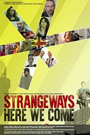 Strangeways Here We Come - Movie