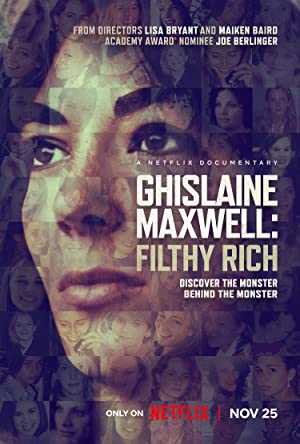 Ghislaine Maxwell: Filthy Rich - netflix