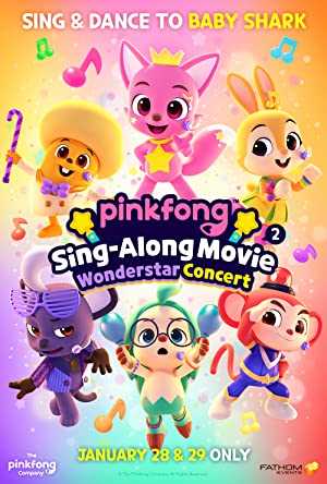 Pinkfong Sing-Along Movie 2: Wonderstar Concert - Movie